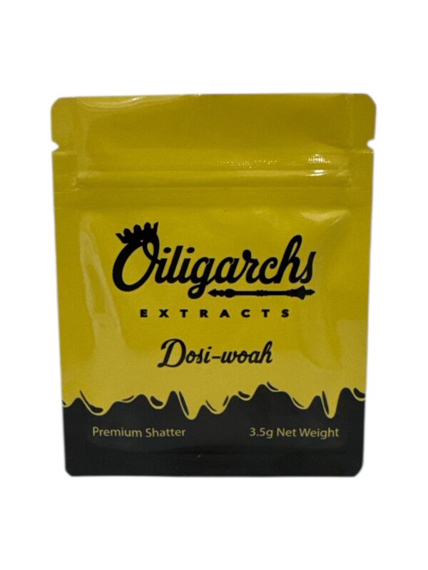 OILIGARCHS SHATTER - Dosi Whoa